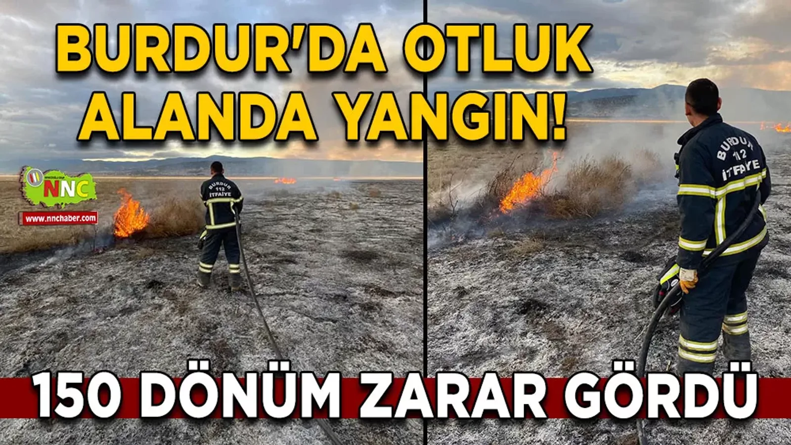 Burdur'da otluk alanda yangın! 150 dönümlük alan zarar gördü